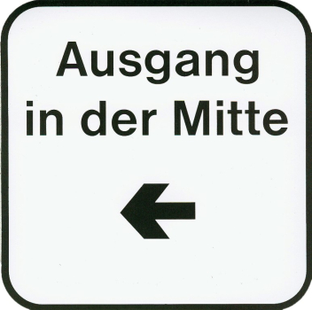 Hinweisschild -Ausgang in der Mitte-