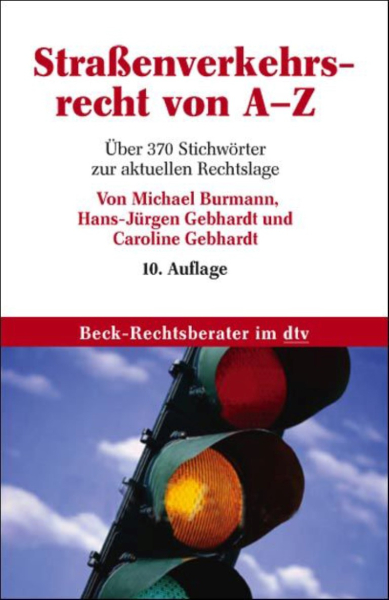 StraÃŸenverkehrsrecht von A-Z (dtv 5050)