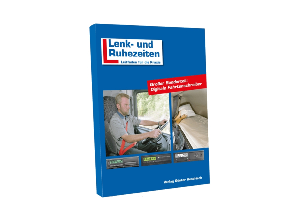 Lenk- und Ruhezeiten Leitfaden fÃ¼r die Praxis