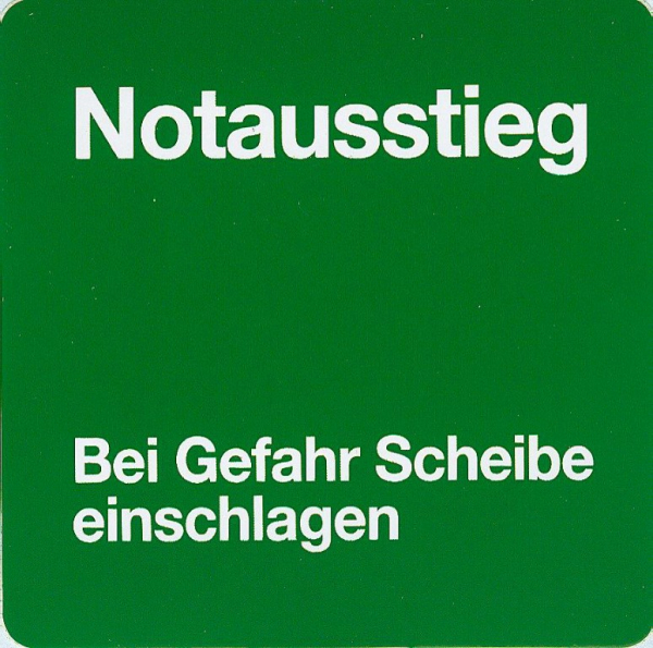 Hinweisschild - Notausstieg bei Gefahr